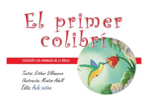 EL PRIMER COLIBRÍ