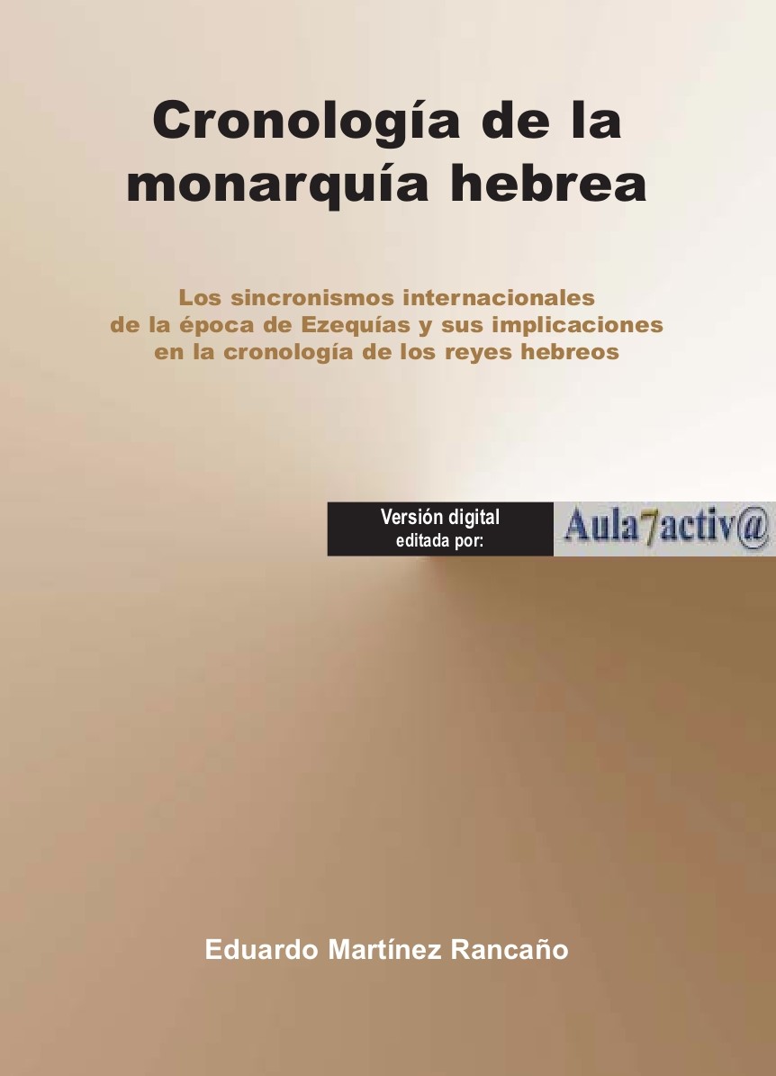 CRONOLOGÍA DE LA MONARQUÍA HEBREA