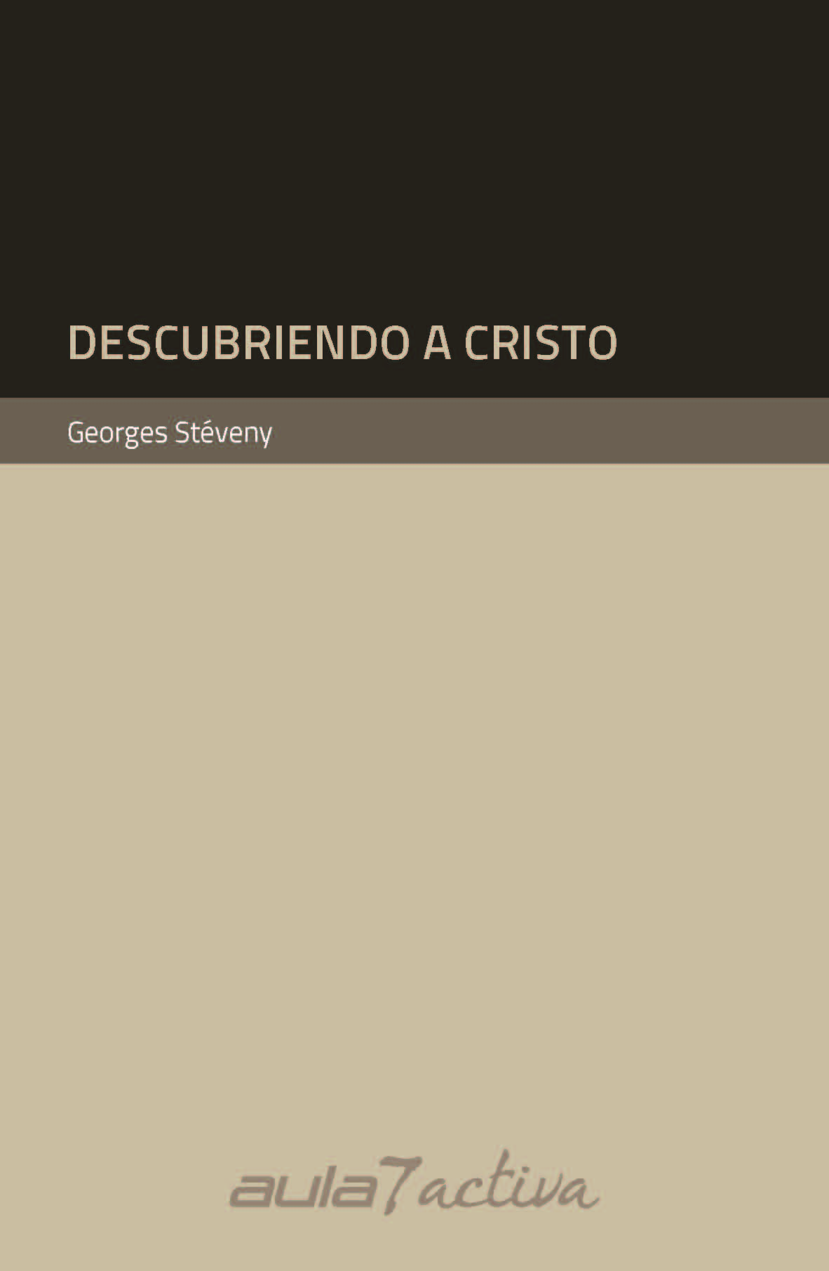 DESCUBRIENDO A CRISTO