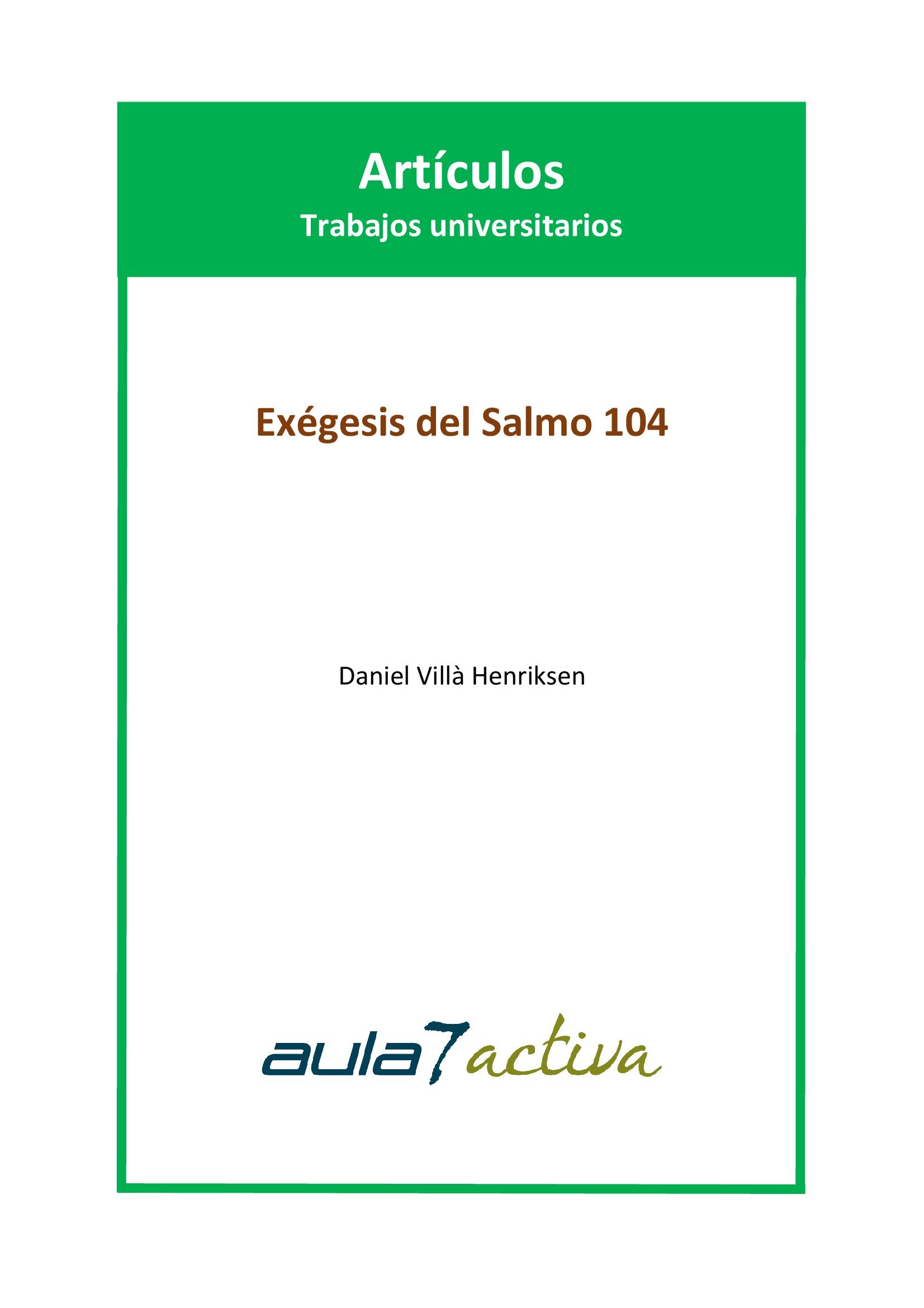 EXÉGESIS DEL SALMO 104