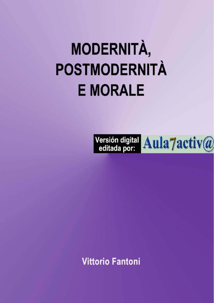 MODERNITÀ POSTMODERNITÀ E MORALE